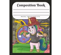 Rockstar Unicorn Composition Notebook: Cool, Fun and Colorful Rockstar Unicorn Design, 100 Sheets, Wide Ruled Notebook for School, Work or Journaling