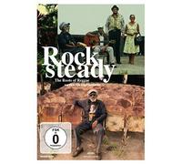 Rocksteady: The Roots of Reggae