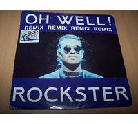 Rockster - Oh Well ! (Remix) / Transit In Chicago - 45 tours 7"