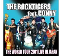ROCKTIGERS FEAT. CONNY, THE - World Tour 2011 Live in Ja [Import allemand]