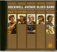 Rockwell Avenue Blues -Ba - Back to Chicago [Import]