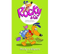 Rocky a disparu - Stephan Valentin - Pfefferkorn - cartonné - Bande dessinée