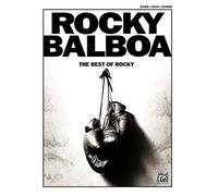 Rocky Balboa: The Best of Rocky : Piano / Vocal / Chords