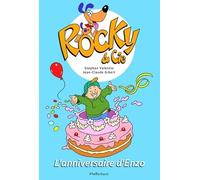 Rocky & Cie Tome 3 - L'anniversaire D'enzo