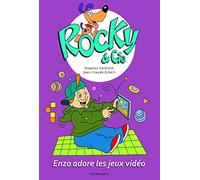 Rocky & Cie, Tome 8 : Enzo adore les jeux vidéo