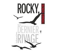 Rocky, dernier rivage