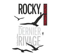 Rocky, dernier rivage - Thomas Gunzig - Au diable vauvert - Poche - Roman