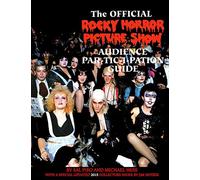 Rocky Horror Picture Show: Audience Part-tic-i-pation Guide