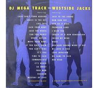 ROCKY JONES / COLIN FAVER / DJ MEGA TRACK / WESTSIDE JACKS