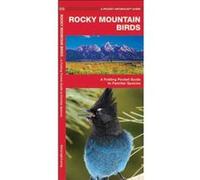 Rocky Mountain Birds, Pocket Naturalist Series James Kavanagh (Auteur)