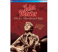 Rocky Mountain High: Live in Japan 1981
