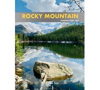 Rocky Mountain National Park: A Perfect Coffee Table Picture Book - Travel and Tourism lovers.
