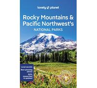 Lonely Planet – Rocky Mountains & Pacific Northwest's National Parks – 1re édition – anglais