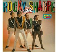 Rocky Sharpe & the Replays - Rock It to Mars