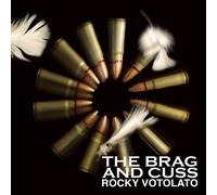 Rocky Votolato - Brag & Cuss [Import]