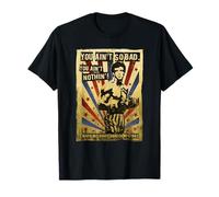 Rocky You Ain't So Bad, You Ain't Nothing! T-Shirt