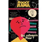 Rockyrama n°31 - Qui rallumera Pixar ? - Collectif - Rockyrama - broché - Revue