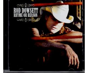 Rod Dowsett - Rhyme Or Reason