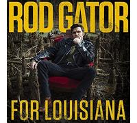 ROD GATOR - FOR LOUISIANA - Vinyl Record - G3z