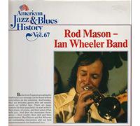 Rod Mason - Ian Wheeler Band - American Jazz & Blues History Vol. 67 [Vinyl LP]