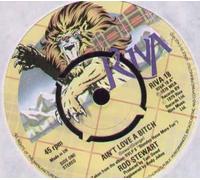 ROD STEWART - AIN'T LOVE A BITCH - 7 inch vinyl/45