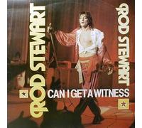Rod Stewart - Can I Get A Witness - Astan - 20119
