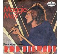 Rod Stewart - Maggie May / Reason To Believe