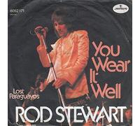 Rod Stewart - Rod Stewart You Wear It Well/Lost Paraguayos 7" Mercury 6052171 VG 1972