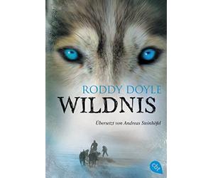 Roddy Doyle Andreas Steinhöfel Wildnis (Poche)
