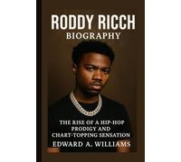 RODDY RICCH BIOGRAPHY: The Rise of a Hip-Hop Prodigy and Chart-Topping Sensation