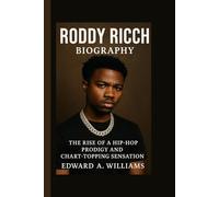 RODDY RICCH BIOGRAPHY: The Rise of a Hip-Hop Prodigy and Chart-Topping Sensation
