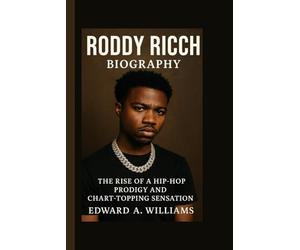 RODDY RICCH BIOGRAPHY: The Rise of a Hip-Hop Prodigy and Chart-Topping Sensation