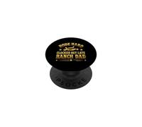 Rode Hard Clocked Out Late Ranch Dad Inscription Humoristique PopSockets PopGrip Adhésif