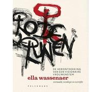 Rode runen: de herontdekking van de visionaire dichter Ella Wassenaer
