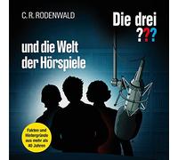 Rodenwald,C.R. - DREI und Die Welt der Hörspiele [Import]