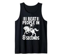 Rodeo Horse Riding I Beat People In 8 Seconds Cowboy Débardeur