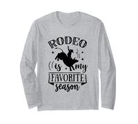 Rodeo is My Favorite Season Citation/Country Western Cow Girl Manche Longue