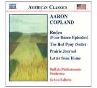 Copland – Rodeo, The Red Pony, Prairie Journal, Letter From Home – NAXOS