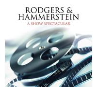 Rodgers & Hammerstein - A Show Spectacular [Import]