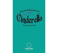 Rodgers & Hammerstein's Cinderella (Enchanted Edition)