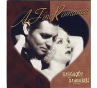 Rodgers/Hart, John Denver/Placido Domingo.. - A Fine Romance - Classical 96.3FM/Classical 103.1FM (UK Import)