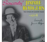 Rodgers, Jimmie - Father of Country Music