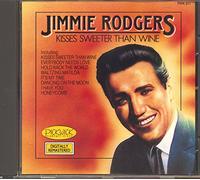 RODGERS, JIMMIE - Kisses Sweeter Than Wine [UK Import]