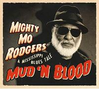 Rodgers, Mighty Mo - Mud 'n Blood