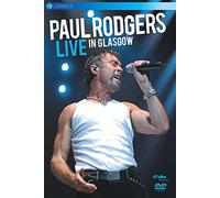 Rodgers,Paul - Paul Rodgers-Live from Glasgow [Import]