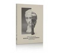 Rodin/Dunikowski. Femme en vue
