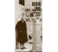 Rodin En 1900 - L'exposition De L'alma