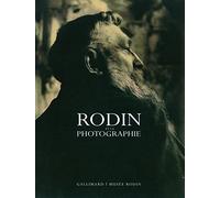 RODIN ET LA PHOTOGRAPHIE