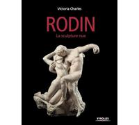 Rodin: La sculpture nue
