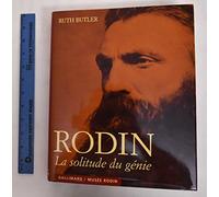 Rodin. La Solitude du génie